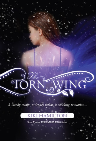 The Torn Wing (The Faerie Ring, #2)