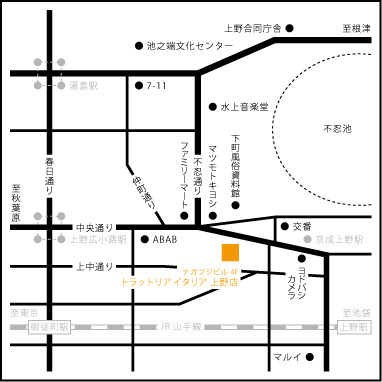 トラットリアイタリア 上野店 店舗地図