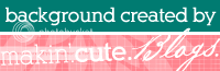 Free Blog Background Created By Makin' Cute Blogs. Freebies. Tutorials. Shop.