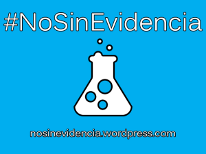 #NoSinEvidencia