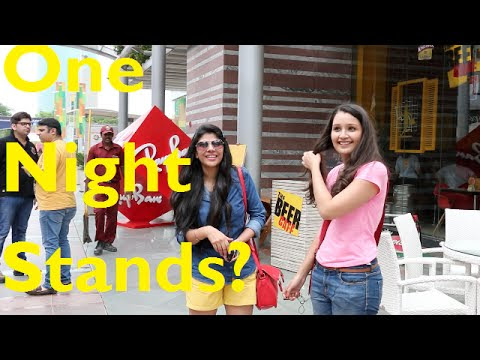 One Night Stands? | Delhi's Youth responds 