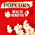 Is popcorn good for prostate health?