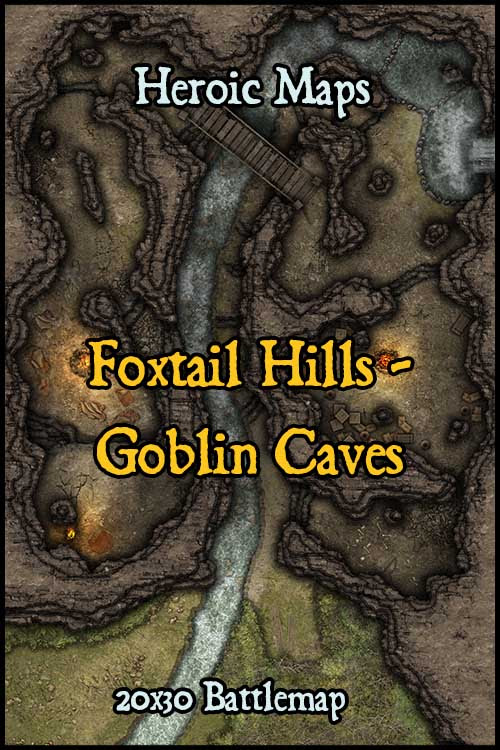 Heroic Maps - Foxtail Hills: Goblin Caves - Heroic Maps ...