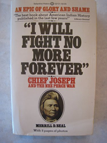 I Will Fight No More Forever