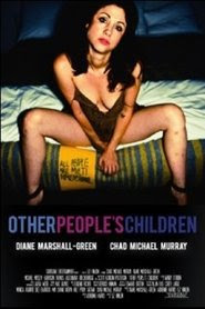 Other People's Children se film streaming
