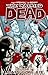 The Walking Dead, Vol. 1: Days Gone Bye