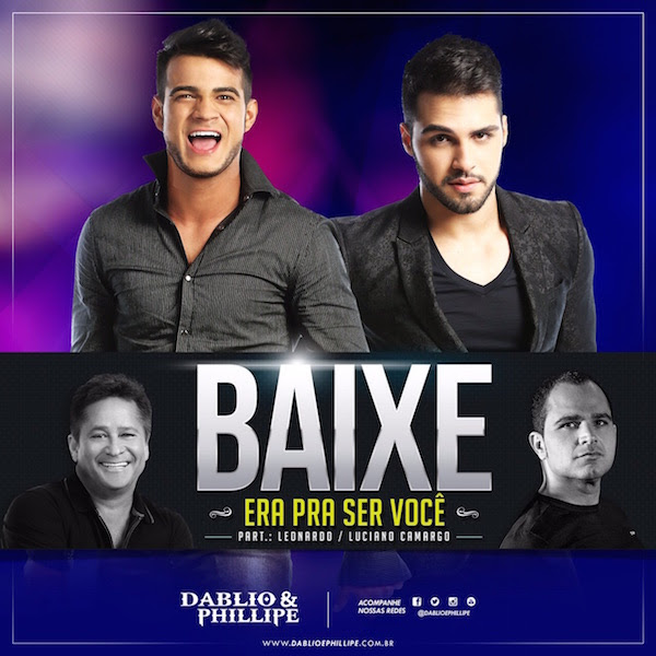 Luciano e Leonardo participam na música de Dáblio e ...