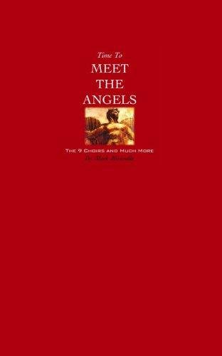 Time To Meet The Angels, by Dr. Mark Miravalle