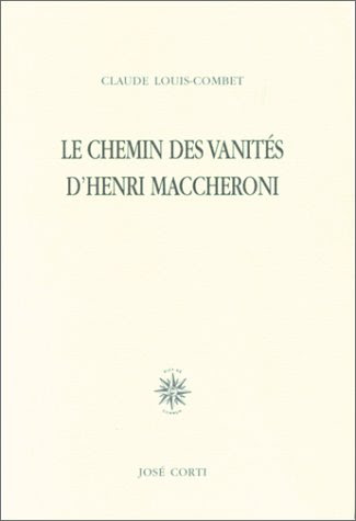  Le chemin des vanités d'Henri Maccheroni