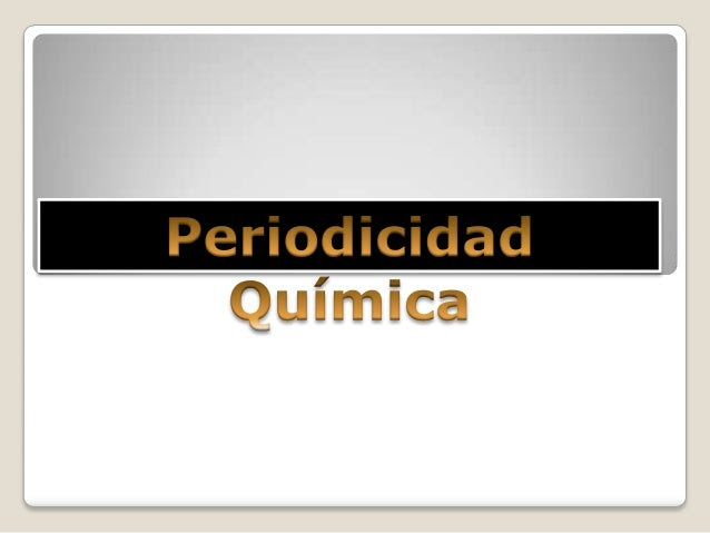 Periodicidad quimica