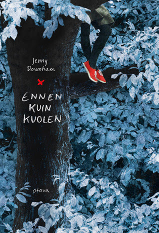 Ennen kuin kuolen