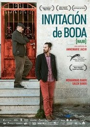 Telecharger Wajib, l'invitation au mariage 2017 Le Film Gratuit