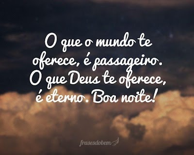 Deus frases de boa tarde para status