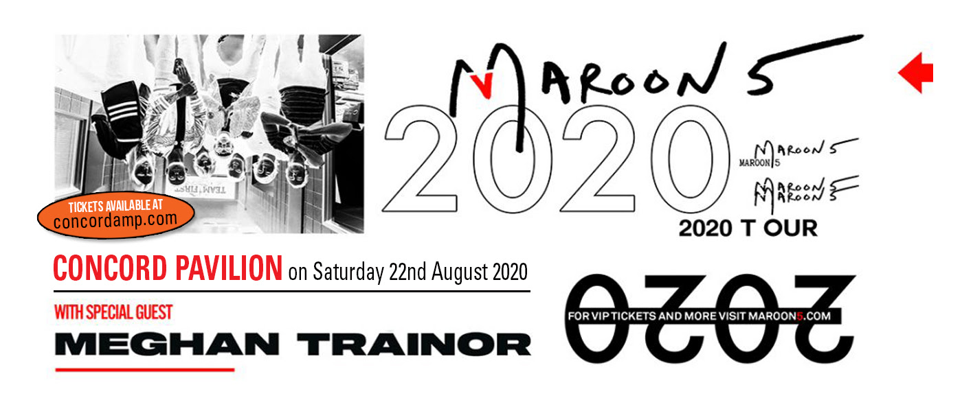 Maroon 5 Meghan Trainor Tickets 8th October Concord Pavilion At Concord California