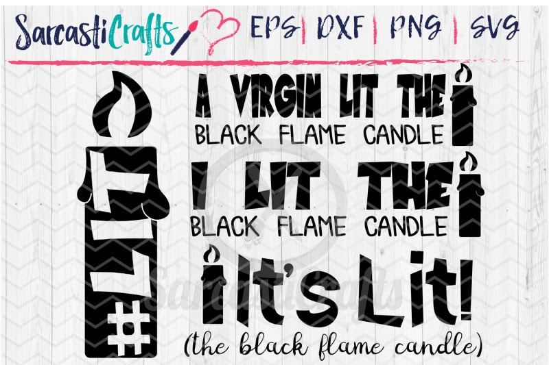 Download Black Flame Candle Bundle Easy Edited for Cricut, Silhouette and Other Machine