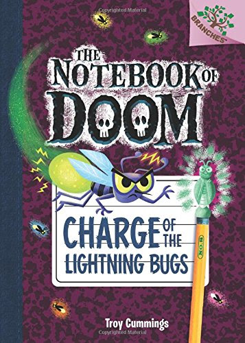 The Notebook of Doom #8: Charge of the Lightning Bugs (A Branches Book) - Library Edition