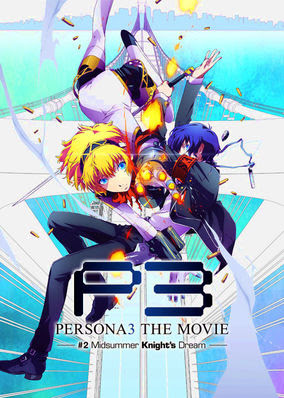 Persona 3 the Movie: #2 Midsummer...