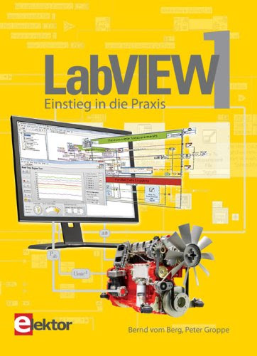  LabVIEW 1: Einstieg in die Praxis