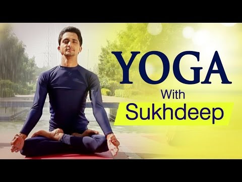 VIDEO : yoga with sukhdeep | various asanas | benefits of yoga - unleash with bipasha basu ▻ http://bit.ly/bipashaworkout subscribe to stay fit ▻ http://bit.ly/gh24by7unleash with bipasha basu ▻ http://bit.ly/bipashaworkout subscribe to s ...