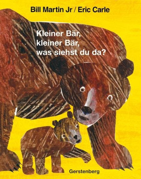 Kleiner Bär, kleiner Bär, was siehst du da? von Eric Carle ...