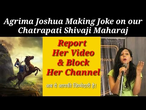 Agrima Joshua making joke of chhatrapati shivaji maharaj stand up comedians महाराजांचा अपमान