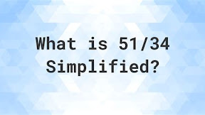 Unveiling the Mystique: Discovering the Significance of 34 in a Fraction
