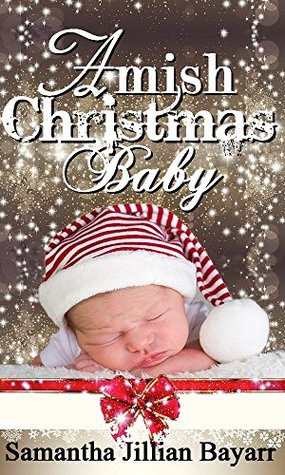 Amish Christmas Baby (Amish Secrets 1)
