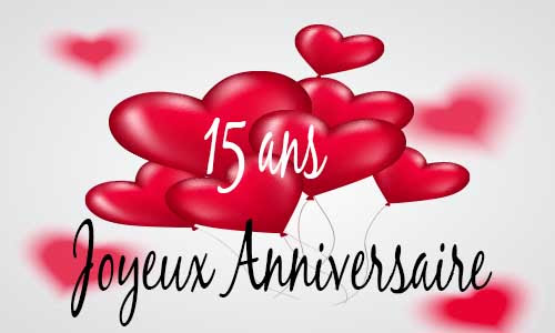 Carte Anniversaire Amour 15 Ans Ballon Coeur