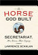 The horse God built