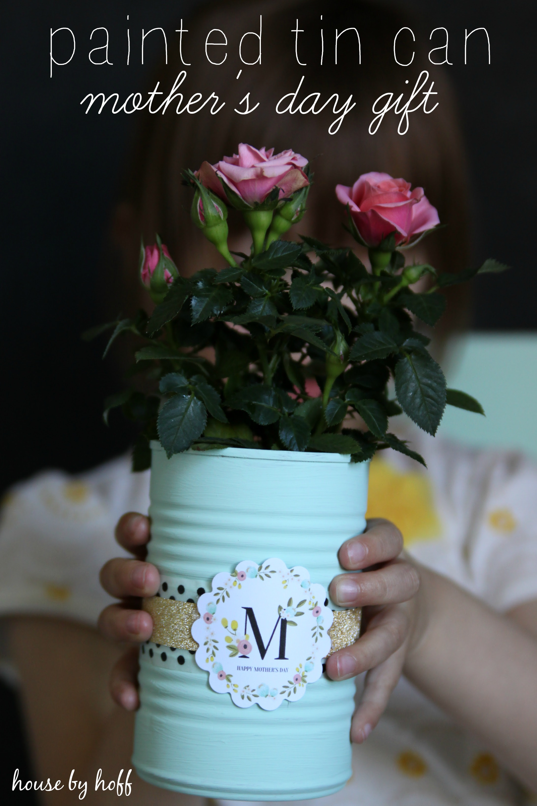 Painted Tin Cans A Mother's Day Gift Idea House by Hoff