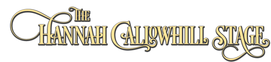 The Hannah Callowhill Stage