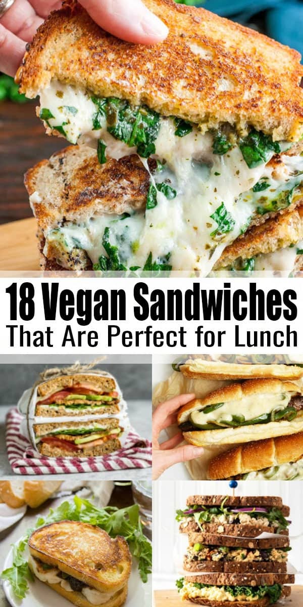 Vegan Sandwiches – 18 Delicious Vegan Sandwich Recipes