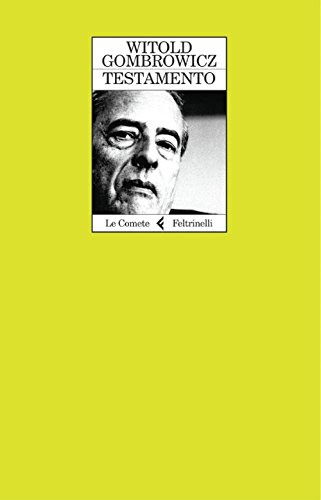 Testamento (Le comete) (Italian Edition), by Witold Gombrowicz