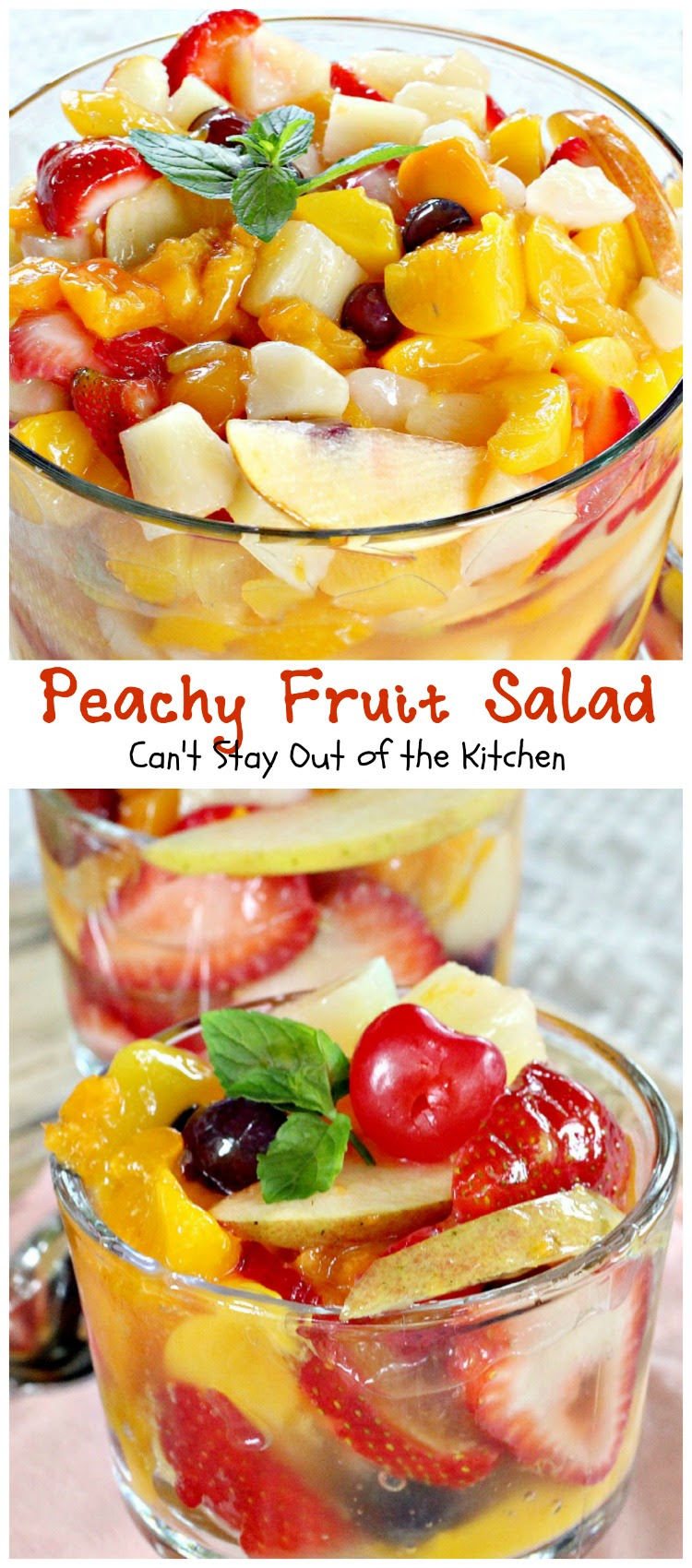 Peachy Fruit Salad - Can't Stay Out of the Kitchen