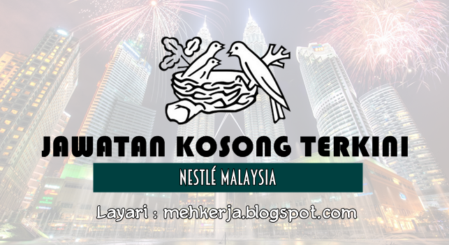 Jawatan Kosong Terkini 2016 di Nestlé Malaysia