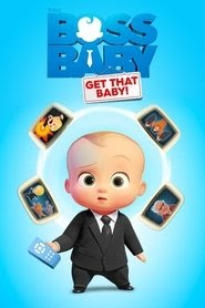 The Boss Baby: Get That Baby! ganzer film deutsch 1080p 2020