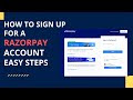How to open a Razorpay account | How to Sign up for an Razorpay Account.