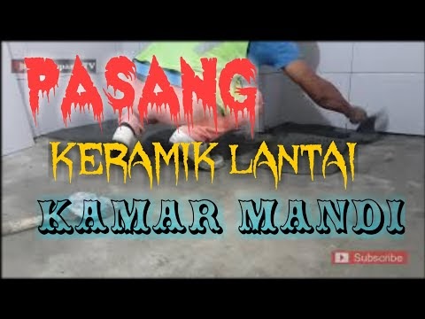 Update Cara Pasang Keramik Lantai Kamar Mandi, Paling Update!