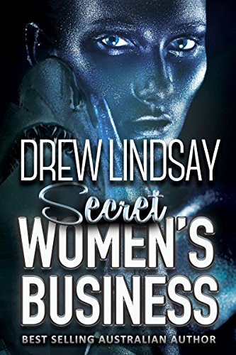Secret Women's Business (Ben Hood Thrillers Book 22), by Drew Lindsay