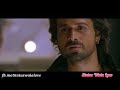 Awarapan Best dialog status - Imran Hashmi whatsapp Status