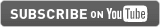 Subscribe to me on YouTube