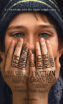 Jonathan Safran Foer: Rém hangosan és irtó közel