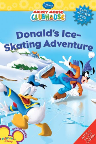 Donald's Ice Skating Adventure (Mickey Mouse Clubhouse Early Reader - Level Pre1), by Disney Book Group