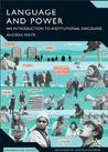 Language and Power: An Introduction to Institutional Discourse