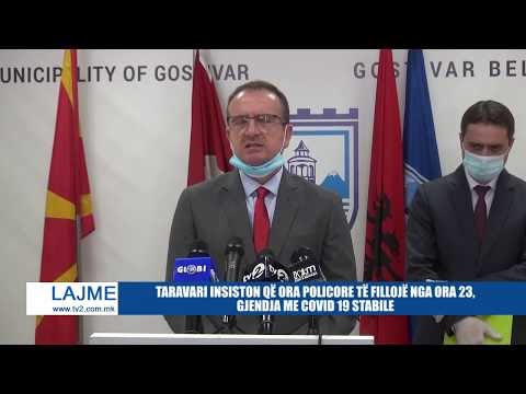 TARAVARI INSISTON QË ORA POLICORE TË FILLOJË NGA ORA 23, GJENDJA ME COVID 19 STABILE