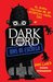 Dark Lord. Días de escuela