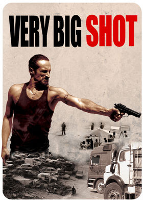 Very Big Shot