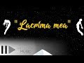 Deepcentral – Lacrima mea - (single si versuri 2017)