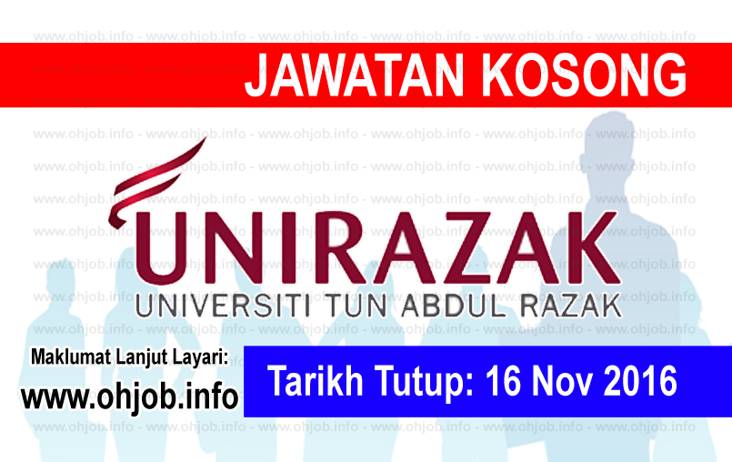 Jawatan Kerja Kosong Universiti Tun Abdul Razak (UNIRAZAK) logo www.ohjob.info november 2016