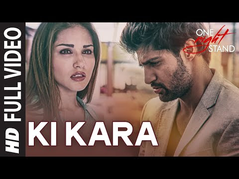 KI KARA LYRICS - One Night Stand  Shipra Goyal, Sunny Leone
